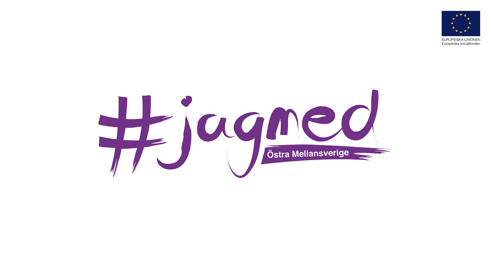 Projektet #jagmed får stöd av Europeiska Socialfonden (ESF-rådet Östra Mellansverige).